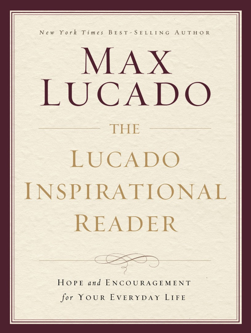 The Lucado Inspirational Reader