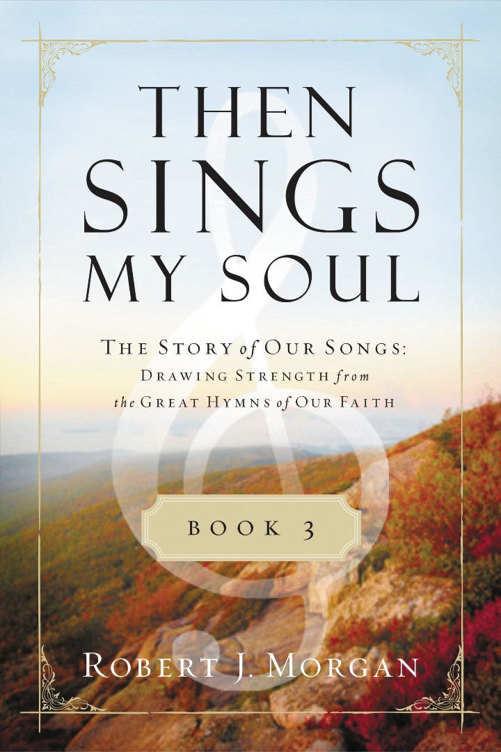 Then Sings My Soul Book 3 - Re-vived