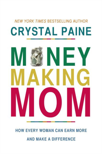 Money-Making Mom - Re-vived