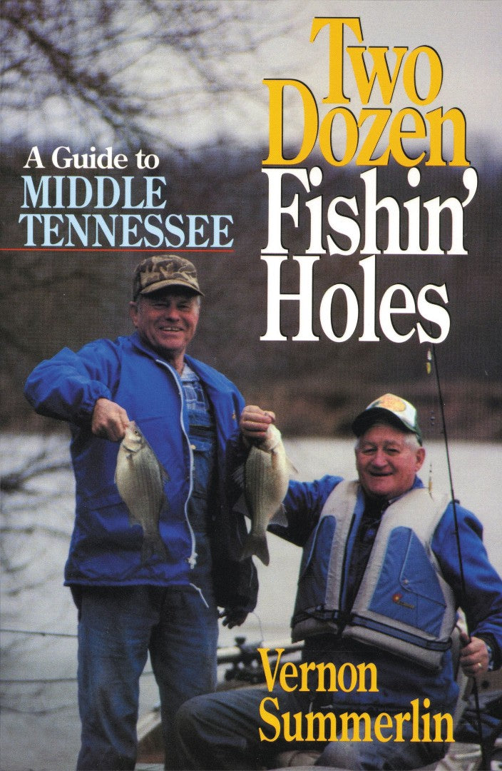 Two Dozen Fishin' Holes - Re-vived
