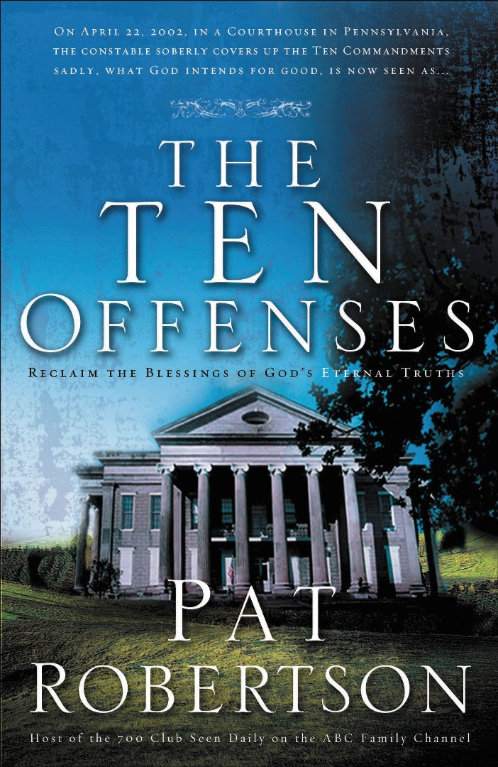 The Ten Offenses - Re-vived