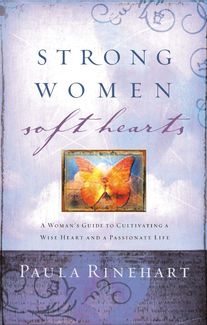Strong Women, Soft Hearts - Re-vived