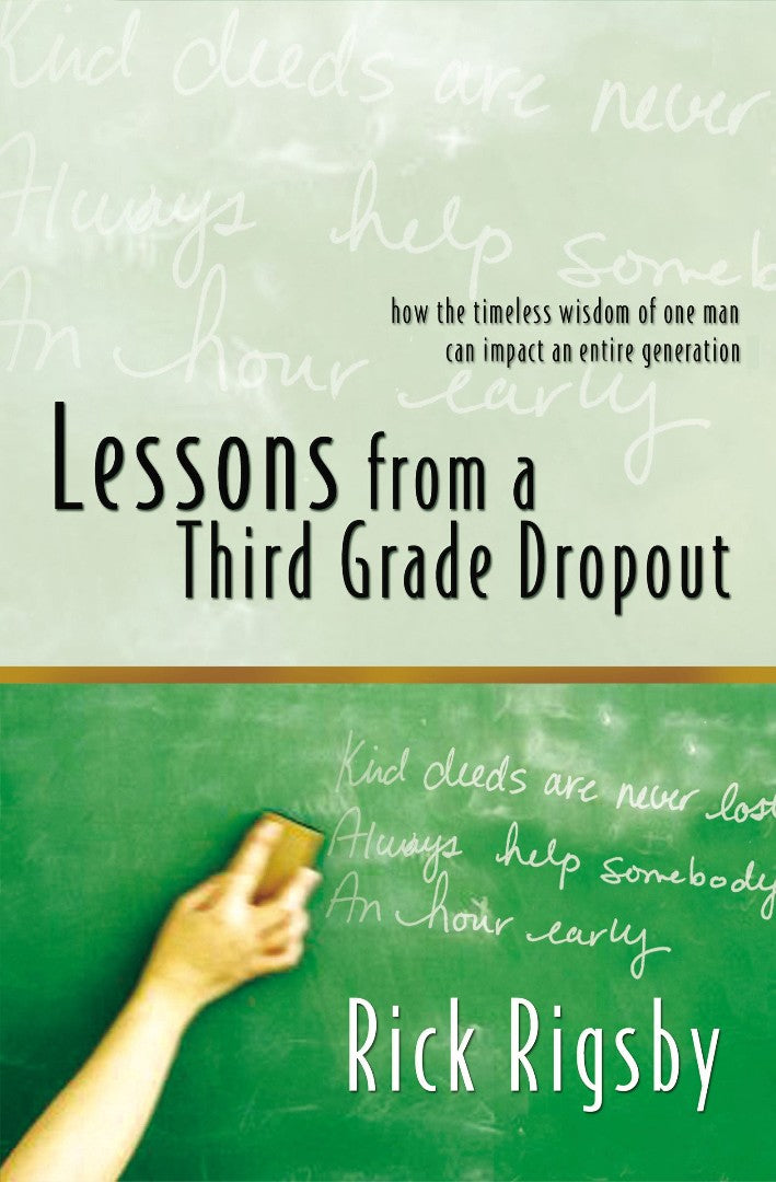 Lessons From a Third Grade Dropout - Re-vived