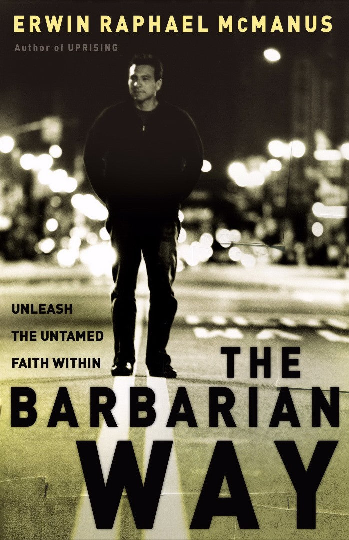 The Barbarian Way - Re-vived