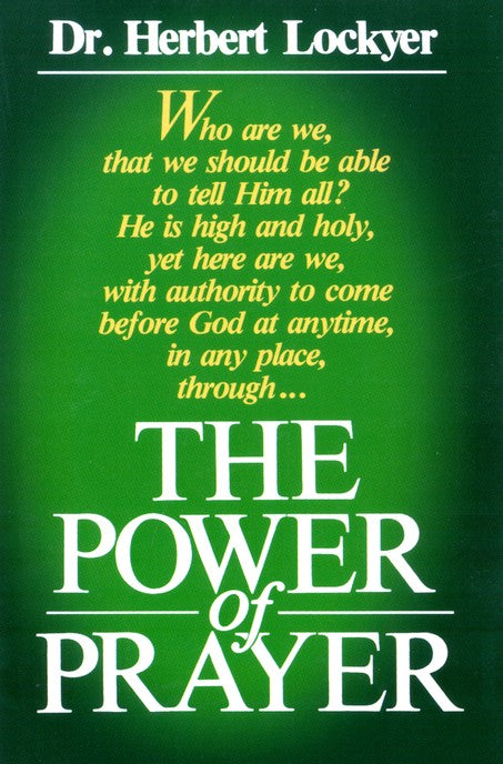 The Power Of Prayer