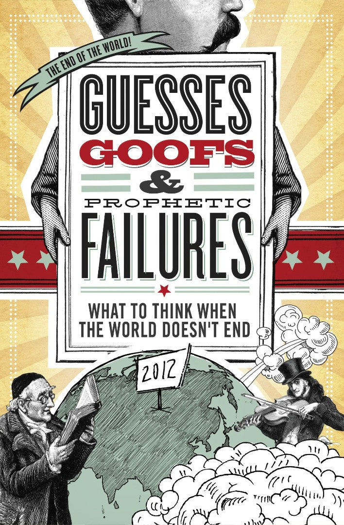 Guesses, Goofs and Prophetic Failures - Re-vived