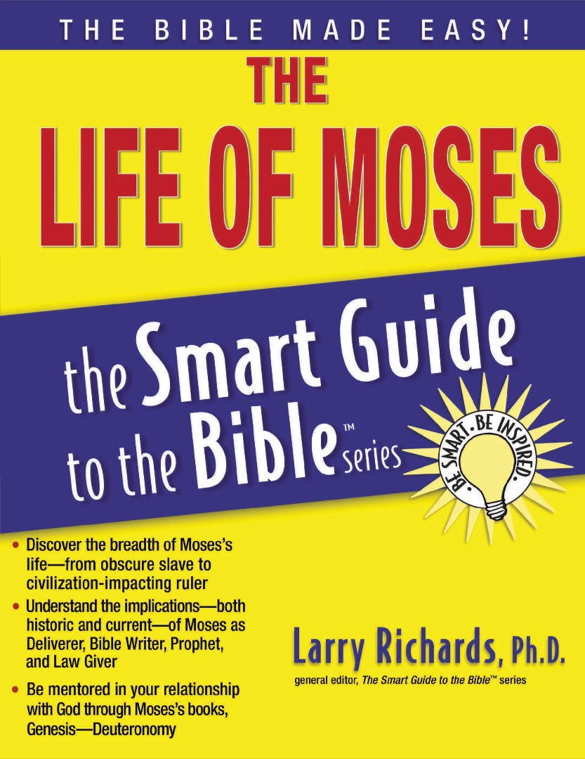 The Life Of Moses