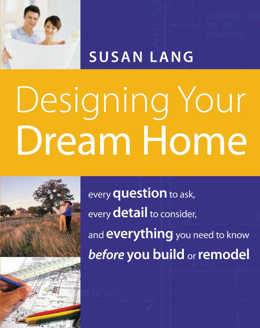 Designing Your Dream Home - Re-vived