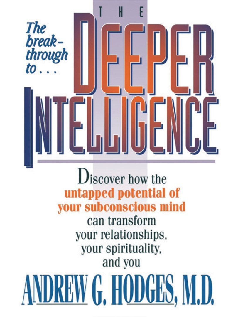The Deeper Intelligence - Re-vived