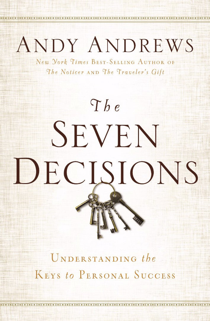 The Seven Decisions - Re-vived