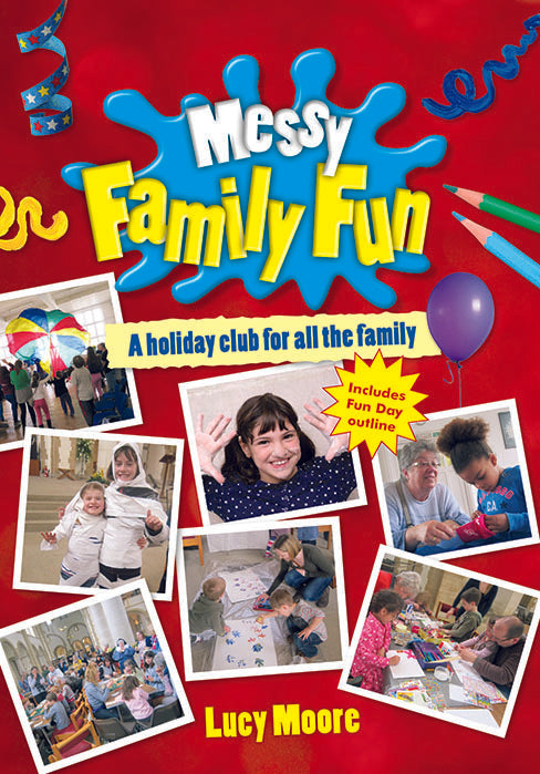 Messy Family Fun - Re-vived