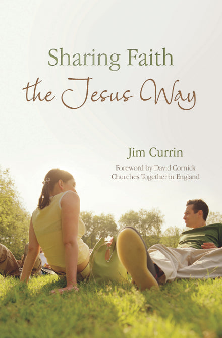 Sharing Faith The Jesus Way