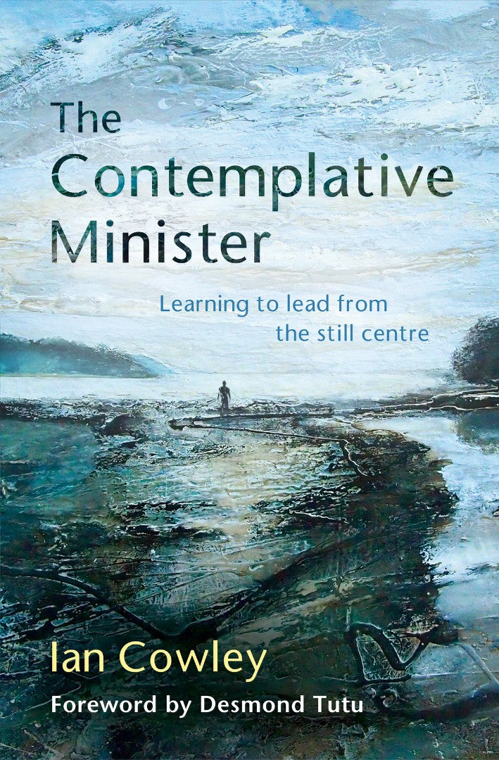 The Contemplative Minister - Re-vived