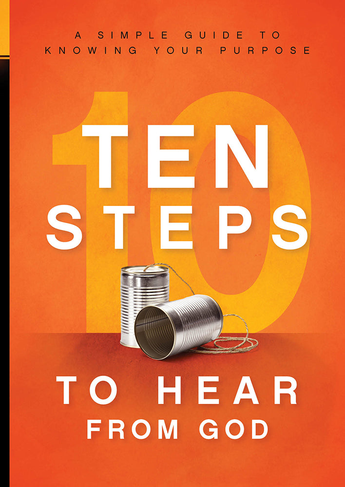 10 Steps To Hear From God