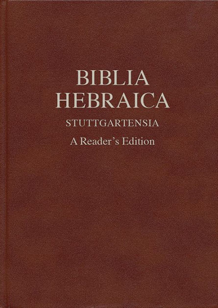 Biblia Hebraica Stuttgartensia - Re-vived