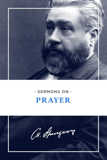 Sermons on Prayer - Re-vived