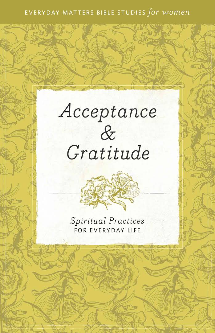 Acceptance & Gratitude