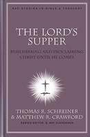 The Lord's Supper - Re-vived