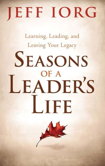 Seasons of a Leader’s Life - Re-vived