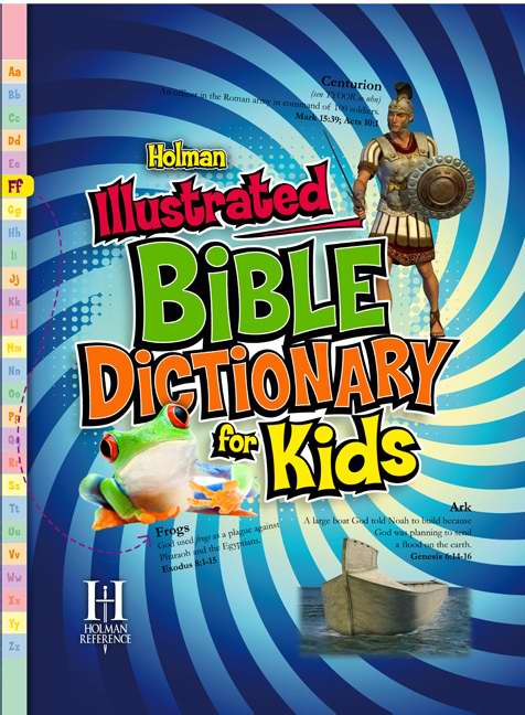 Holman Illustrated Bible Dictionary For Kids - Re-vived