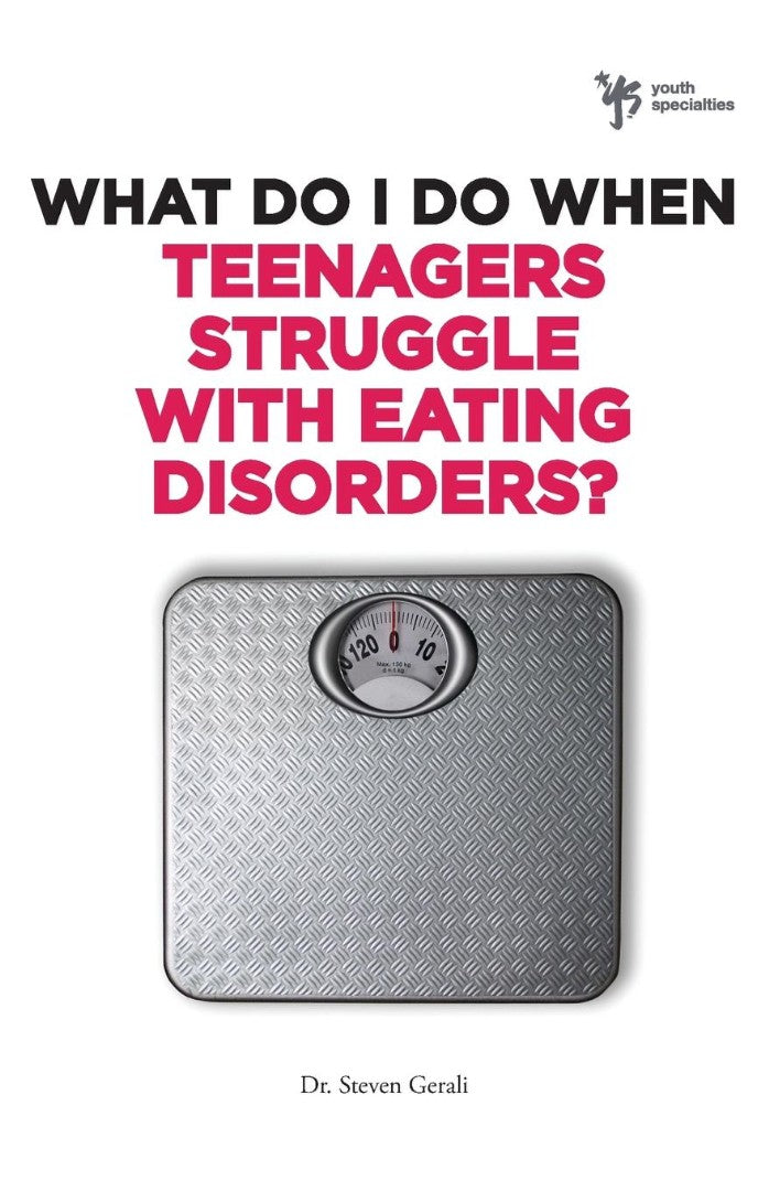 What Do I Do When Teenagers Struggle With Eating Disorders? - Re-vived