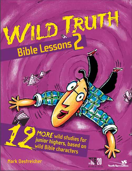Wild Truth Bible Lessons 2 - Re-vived