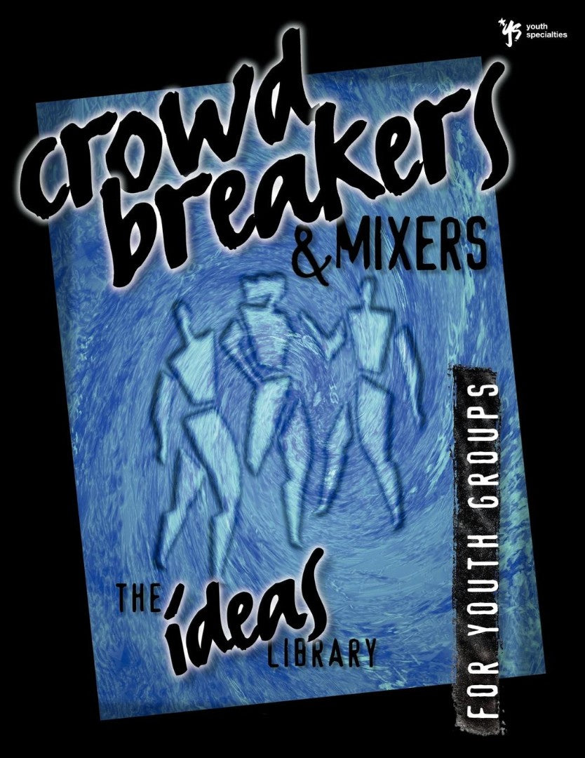 Crowd Breakers And Mixers - Re-vived