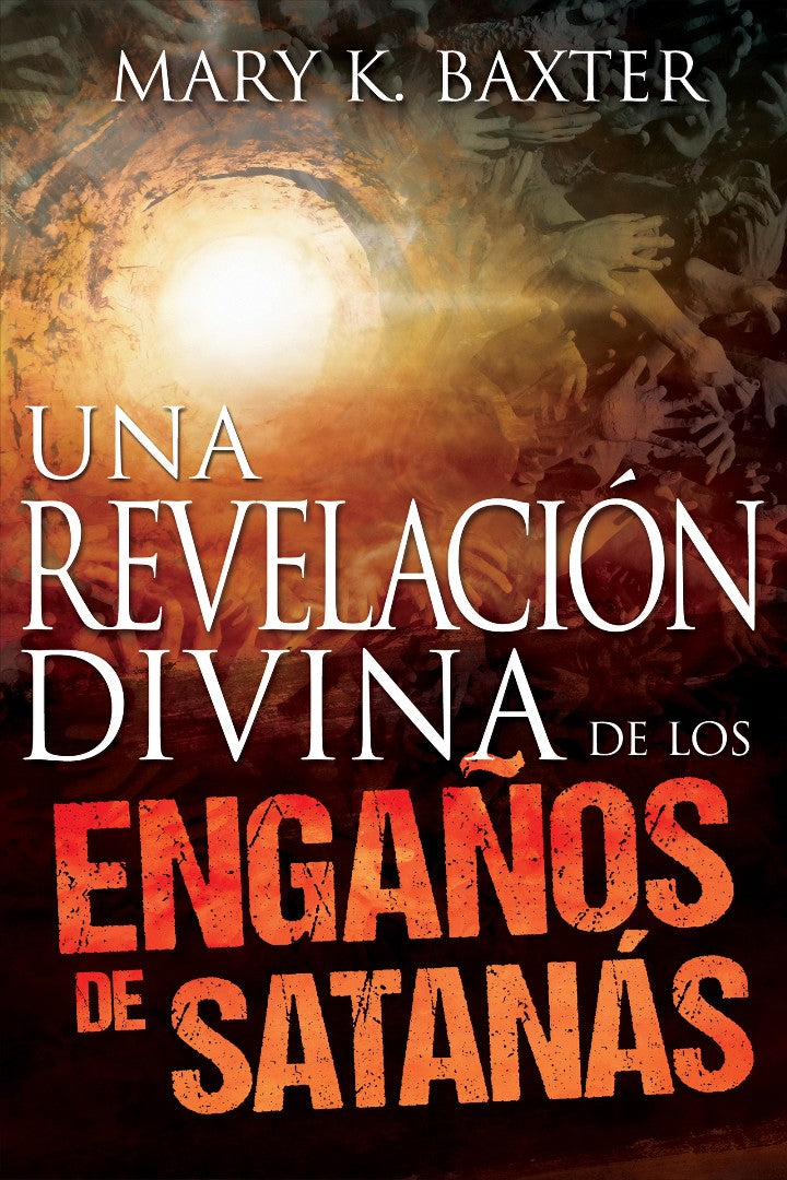 Divine Revelation Of Satans Deceptions