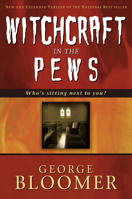 Witchcraft In The Pews