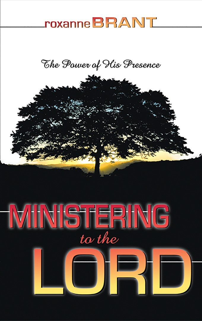 Ministering To The Lord: The Power Of His Presence - Re-vived