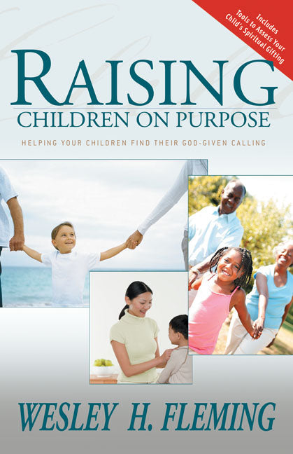 Raising Children On Purpose - Re-vived