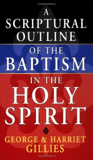 Scriptural Outline Of Baptism In The Holy Spirit - Re-vived