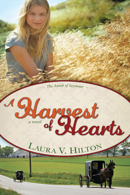 Harvest Of Hearts (Amish Of Seymour V2)