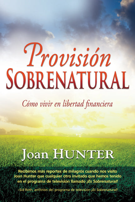 Supernatural Provision