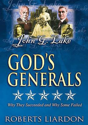 God's Generals V05 DVD: John G Lake