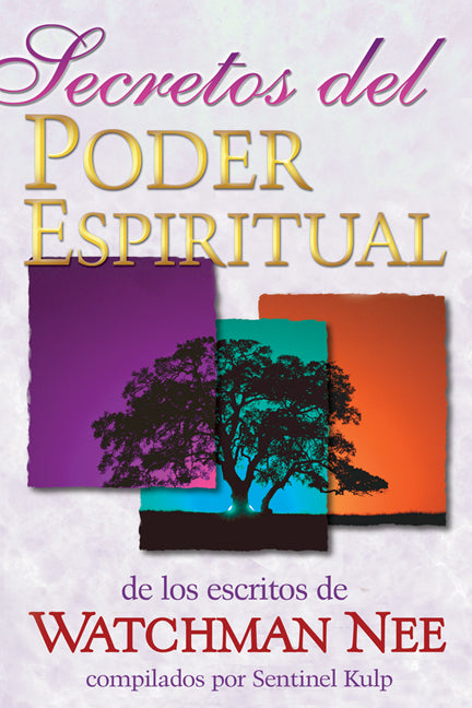 Secretos del Poder Espiritual (Secrets to Spiritual Power)