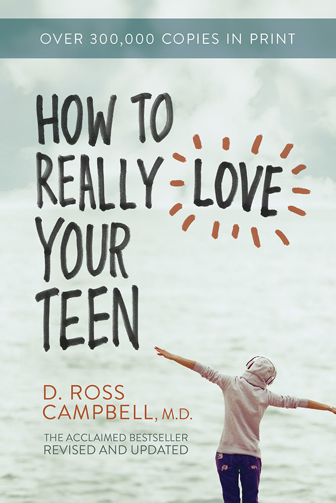 How To Really Love Your Teen - Re-vived