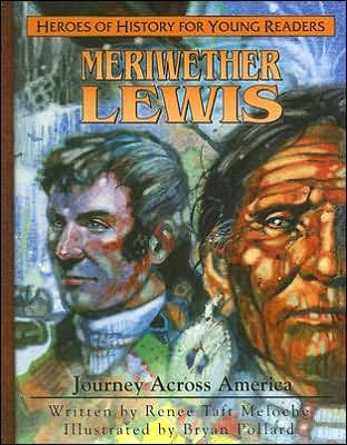 Meriwether Lewis - Re-vived