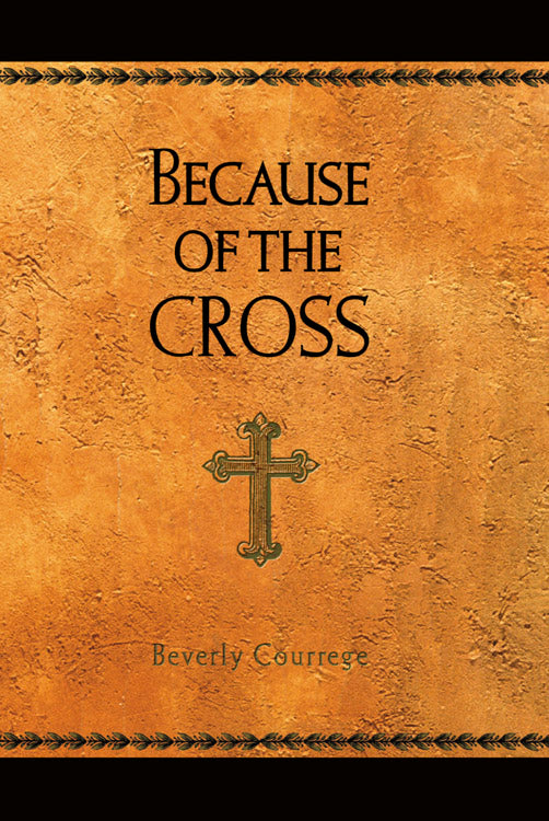 Because Of The Cross