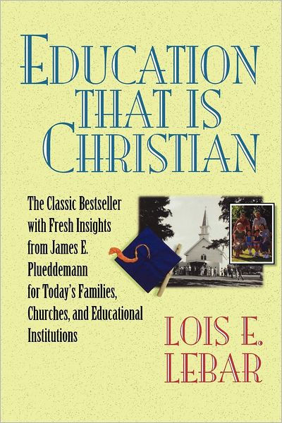 Education That Is Christian - Re-vived