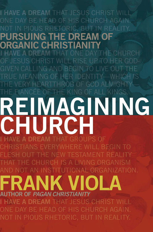 Reimagining Church - Re-vived