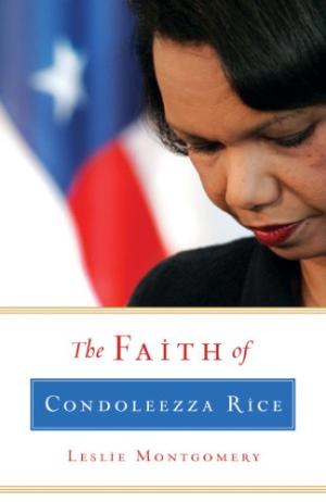 The Faith Of Condoleezza Rice - Re-vived