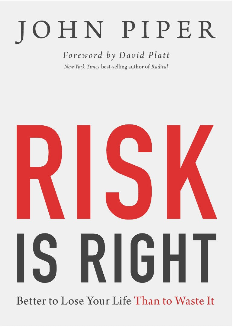 Risk Is Right