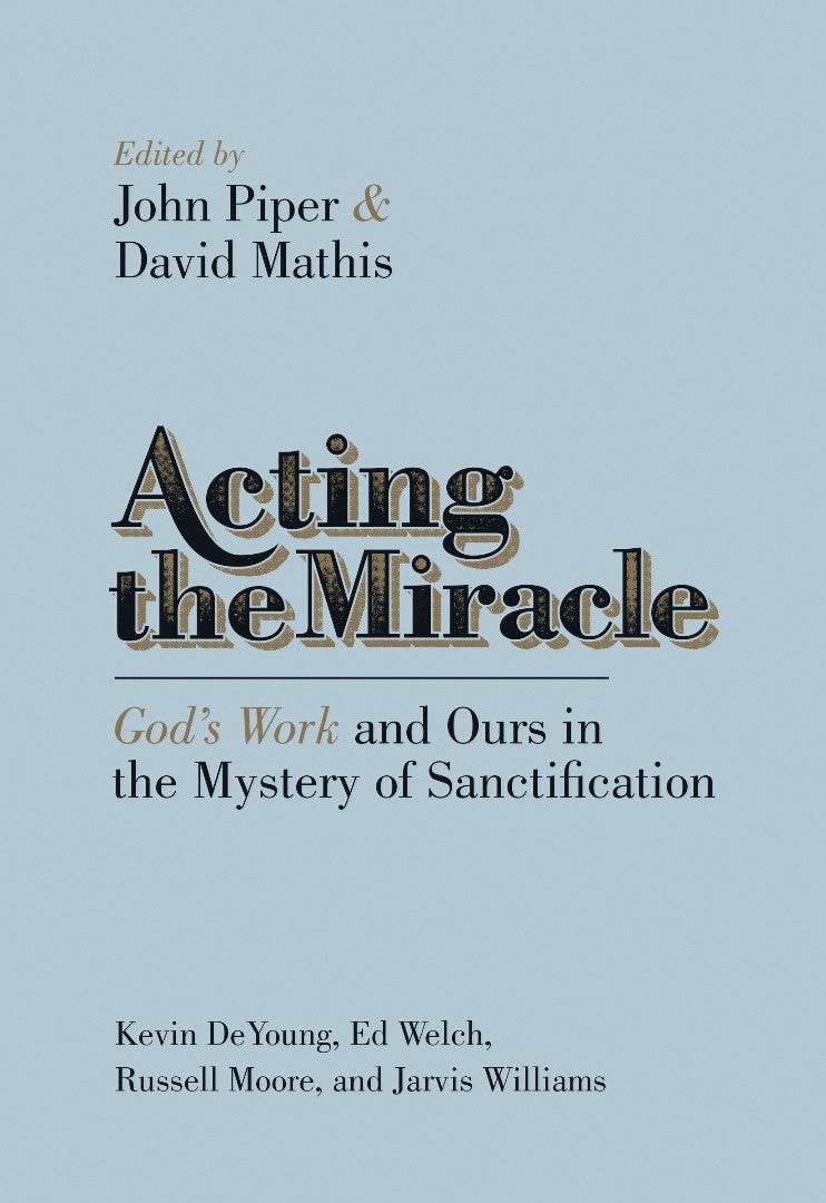 Acting The Miracle