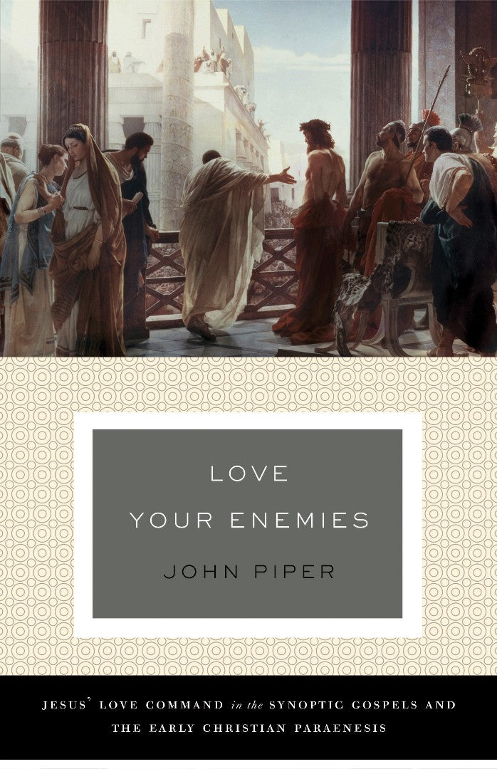 Love Your Enemies - Re-vived