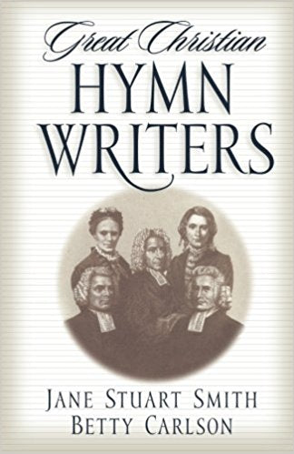 Great Christian Hymn Writers