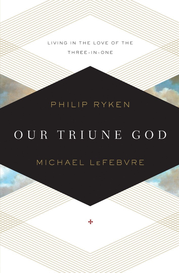 Our Triune God - Re-vived