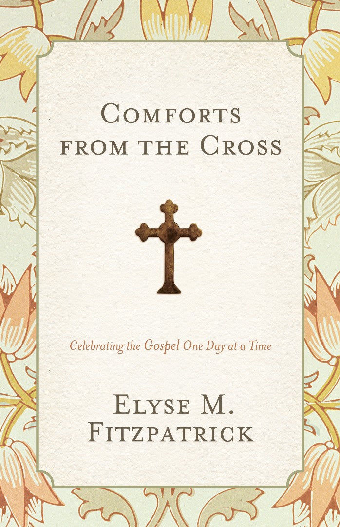 Comforts From The Cross