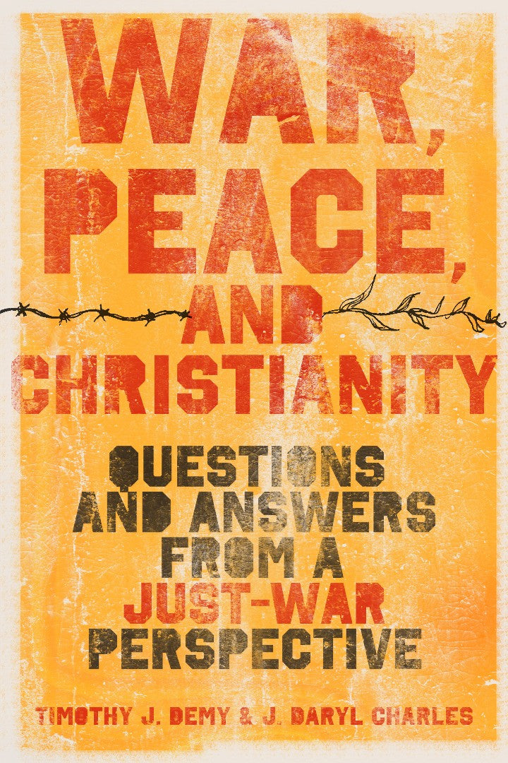 War, Peace, And Christianity