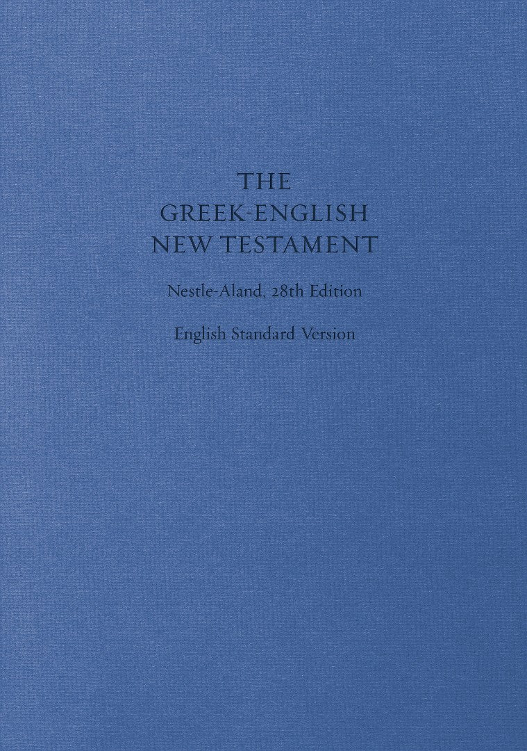 ESV Greek-English New Testament